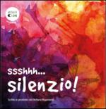 Ssshhh... silenzio!