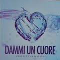 Dammi un cuore